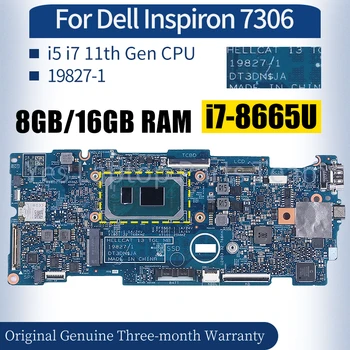 19827-1 Za Dell Inspiron 7306 Laptop Mainboard 05X8YX 09M39P 0GT06K 0FCDVH i5, i7 11. Gen PROCESORJA, matične plošče,