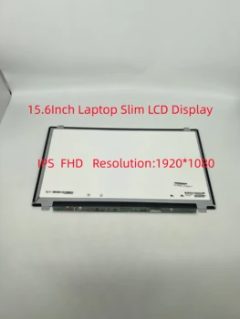NV156FHM-N42 LP156WF6 SPK3 SPK1 SPK6 LP156WFC-SPP1 LP156WF4 SPL1 SPL2 SPB1 za 15,6 Palčni Prenosnik Slim FHD IPS LCD Zaslon EDP 30PINS